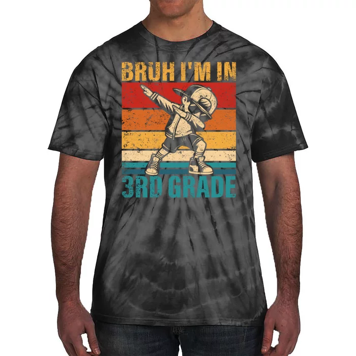 Third Grade Dabbing Boy Bruh IM In 3rd Grade Student Tie-Dye T-Shirt