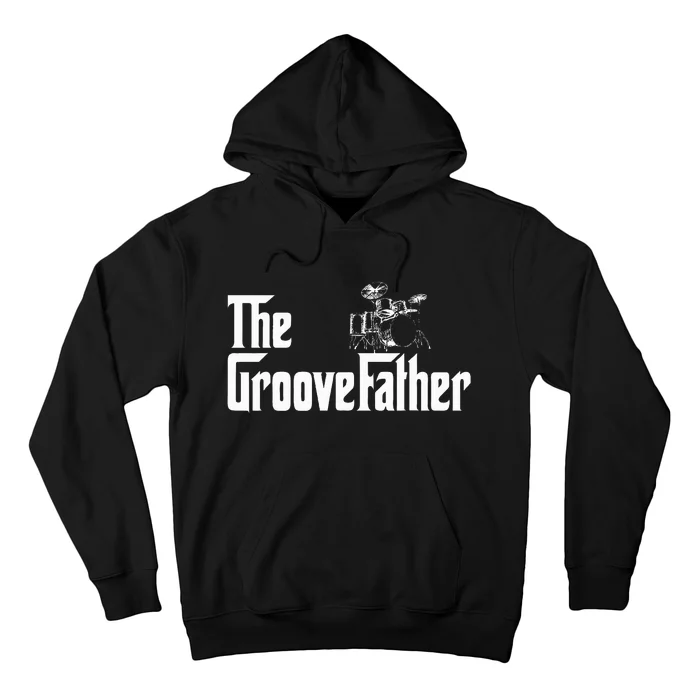 The Groovefather Drummer Drummer Dad Hoodie