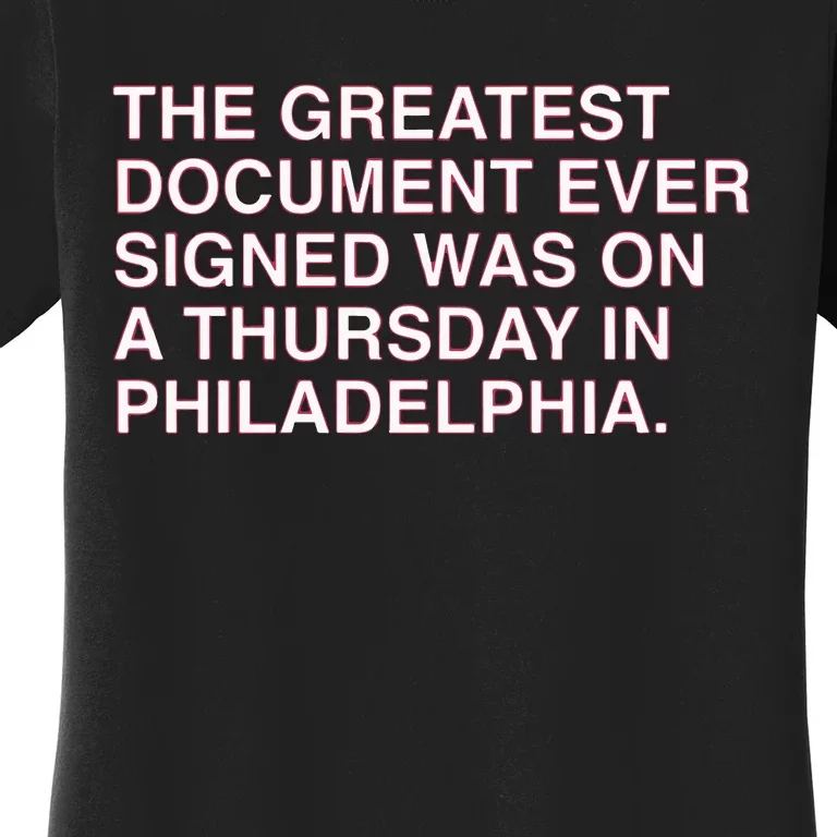 The Greatest Document Ever Signed Women's T-Shirt