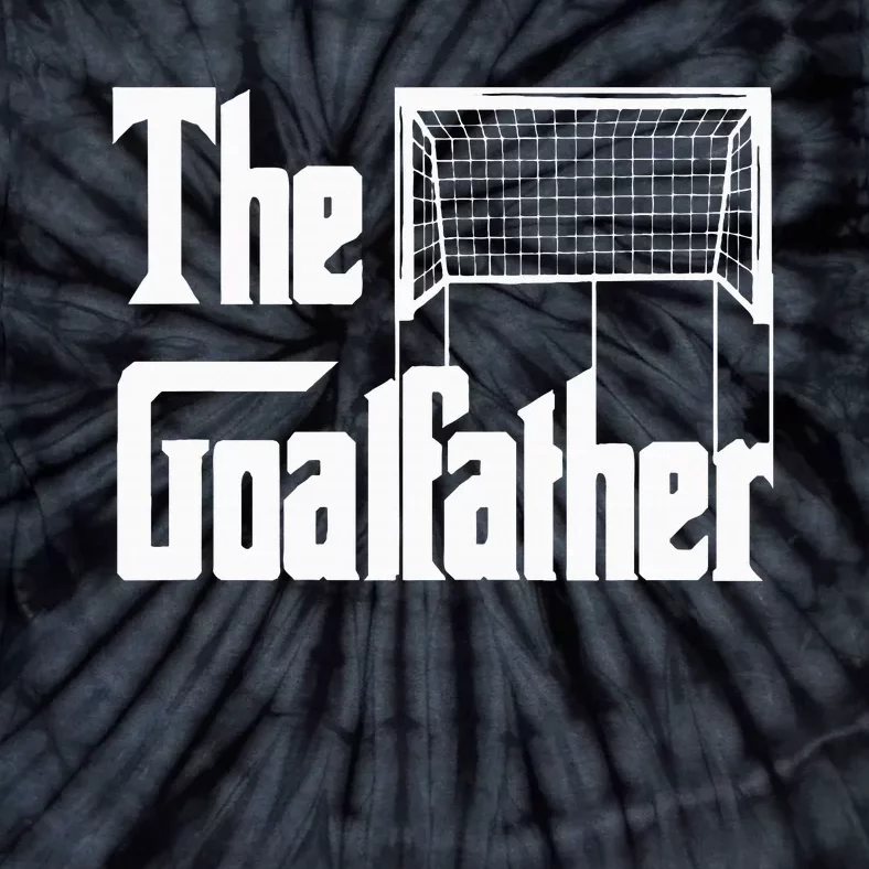 The Goalfather Dad Soccer Goalkeeper Goalie Coach Footballer Tie-Dye T-Shirt