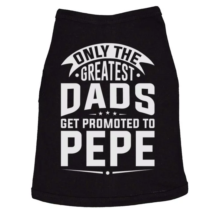 The Greatest Dads Get Promoted To Pepe Grandpa Doggie Tank