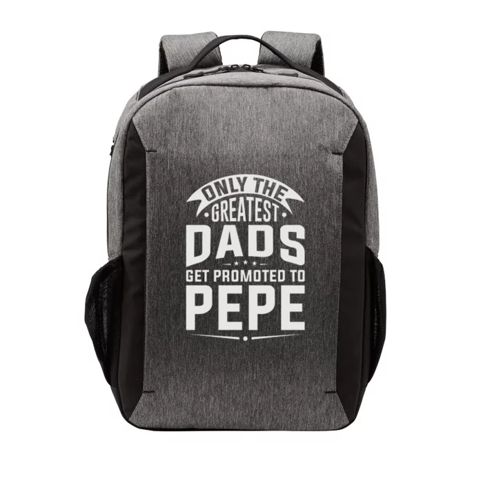 The Greatest Dads Get Promoted To Pepe Grandpa Vector Backpack