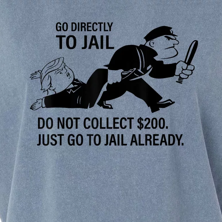 Trump Go Directly To Jail Do Not Collect $200 Garment-Dyed Women's Muscle Tee