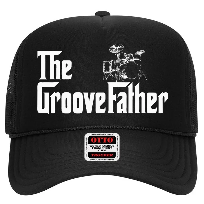 The GrooveFather Drummer Dad Funny High Crown Mesh Trucker Hat