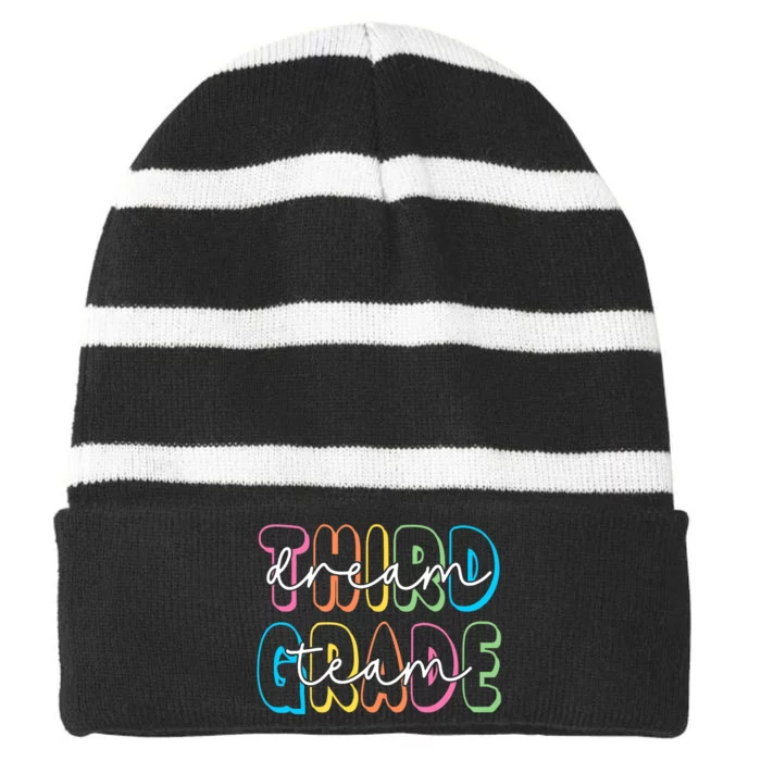 Third Grade Dream Team 3rd Grade Teacher Back To School Striped Beanie with Solid Band