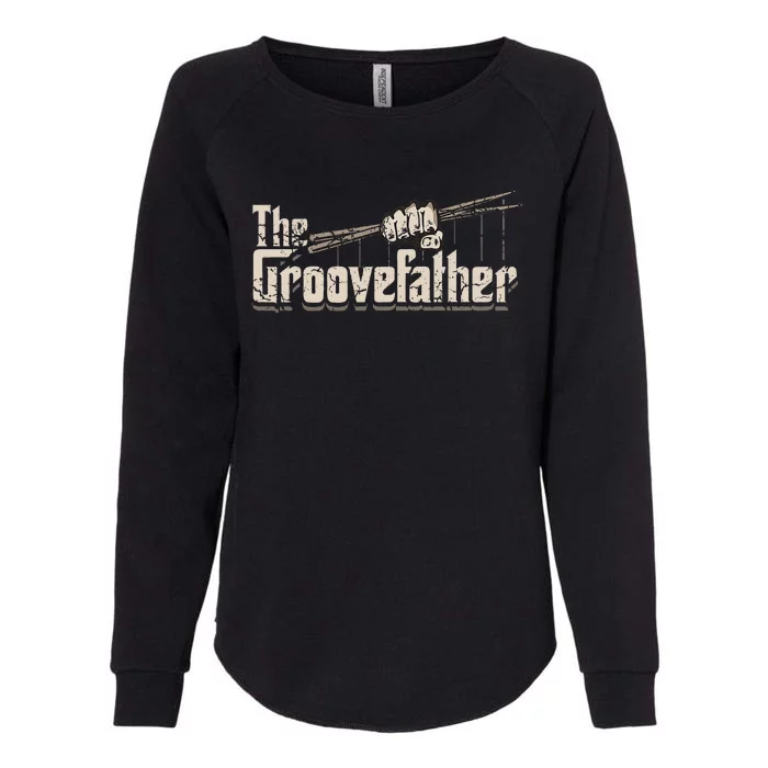 The Groovefather Drums Drumming Gifts Band Drummer Womens California Wash Sweatshirt