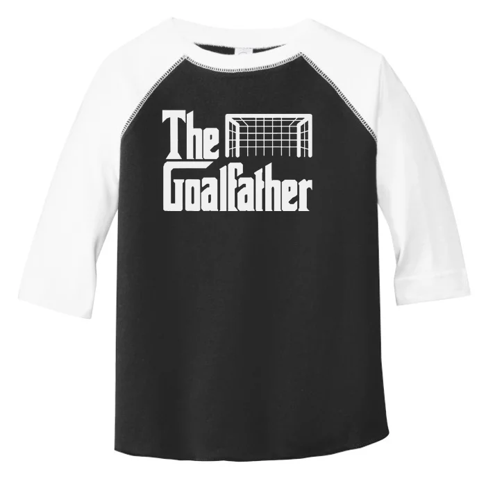 The Goalfather Dad Soccer Goalkeeper Goalie Christmas Gift Toddler Fine Jersey T-Shirt