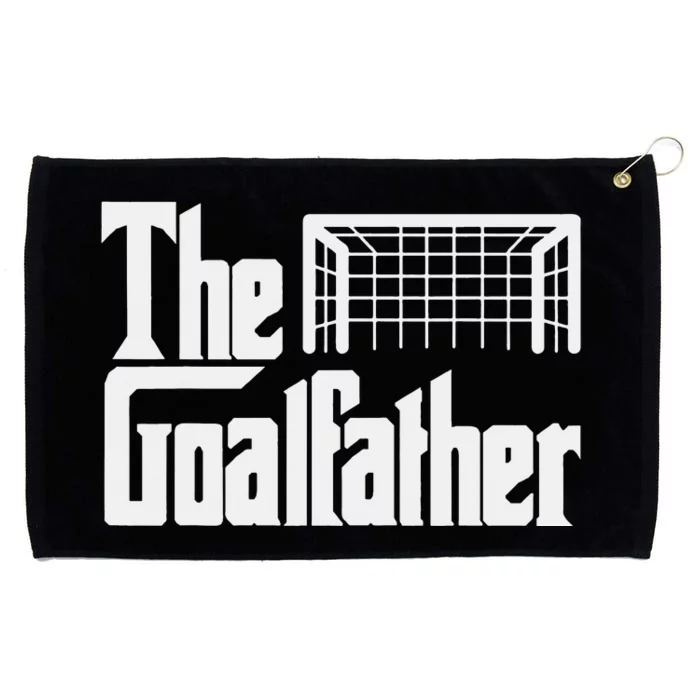 The Goalfather Dad Soccer Goalkeeper Goalie Christmas Gift Grommeted Golf Towel