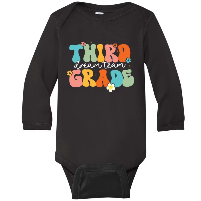 Third Grade Dream Team Back To School Teachers Students Baby Long Sleeve Bodysuit