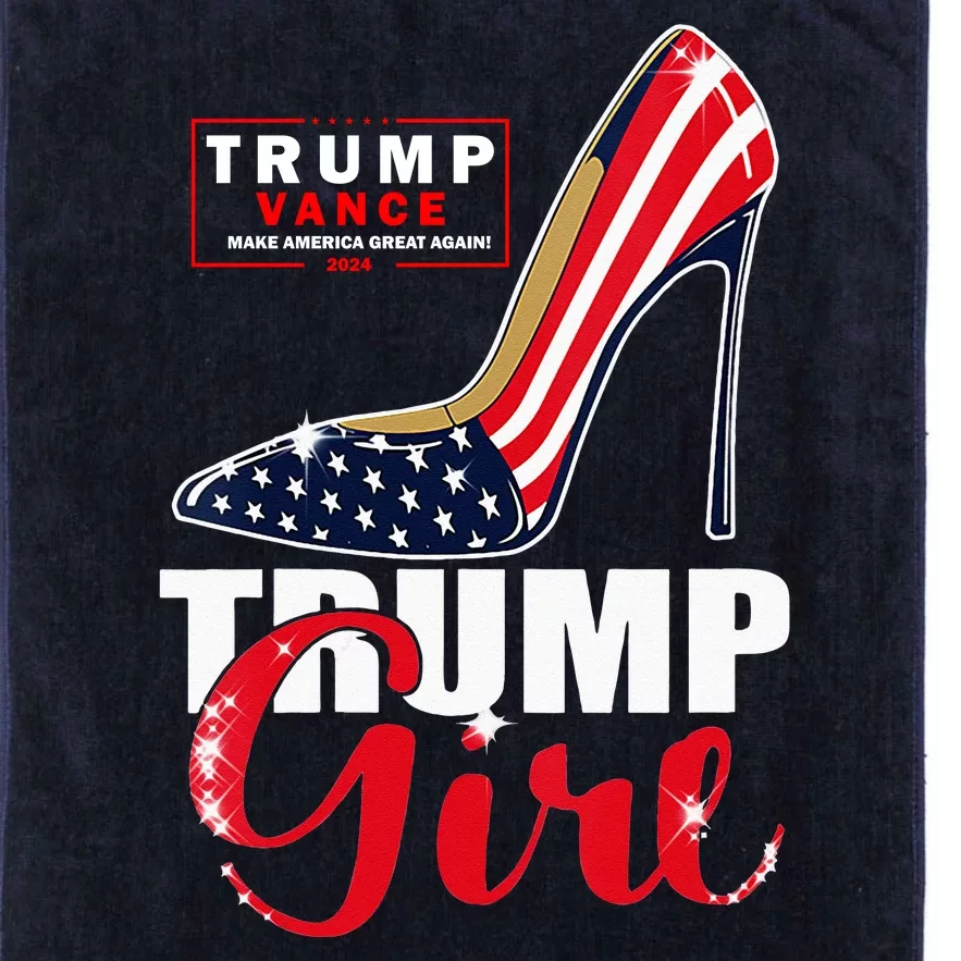 Trump Girl Donald Trump 2024 Jd Vance United States Presidential Election Platinum Collection Golf Towel