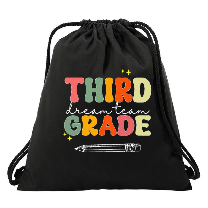 Third Grade Dream Team Teacher Appreciation Back To School Drawstring Bag