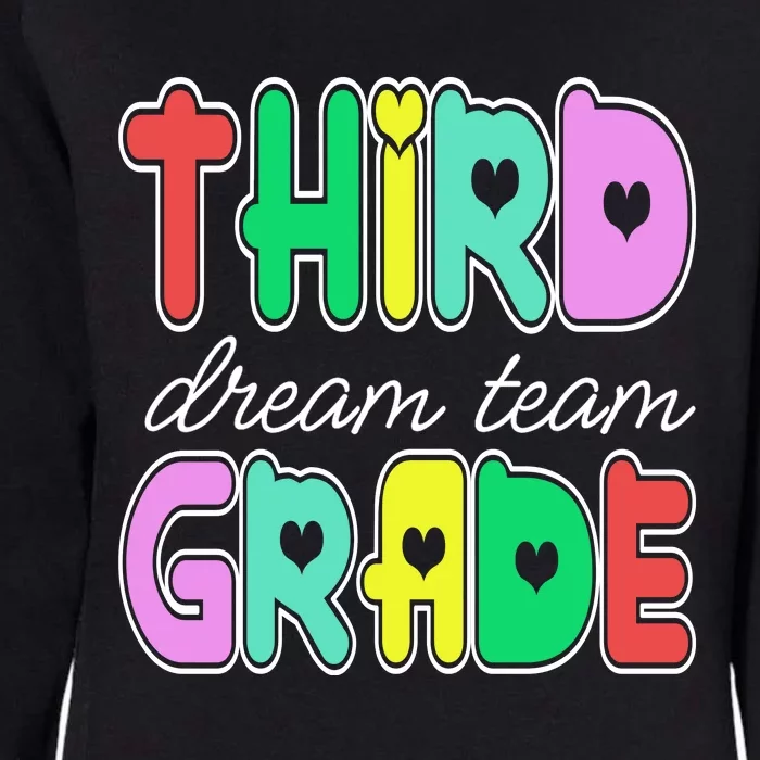 Third Grade Dream Team Back To School Womens California Wash Sweatshirt