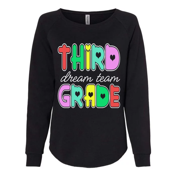 Third Grade Dream Team Back To School Womens California Wash Sweatshirt