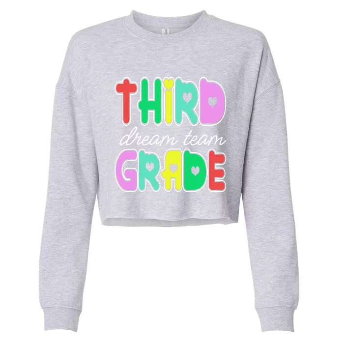 Third Grade Dream Team Back To School Cropped Pullover Crew