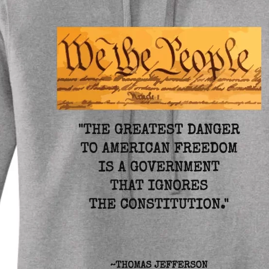 The Greatest Danger To Freedom Quote Thomas Jefferson Top Women's Pullover Hoodie