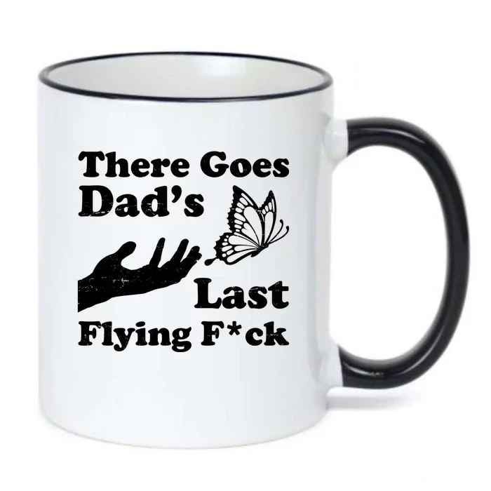 There Goes Dad's Last Flying Fuck Black Color Changing Mug