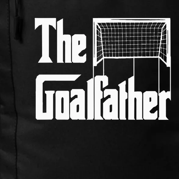 The Goalfather Dad Soccer Goalkeeper Goalie Coach Footballer Daily Commute Backpack