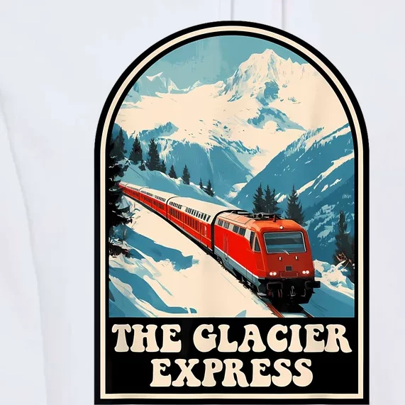 The Glacier Express Switzerland Swiss Train Mountains Winter Premium Hoodie