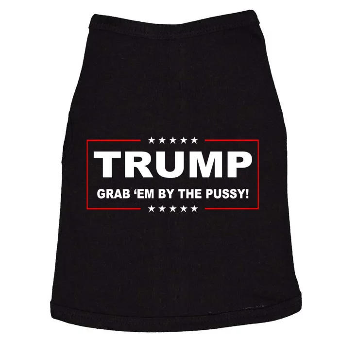 Trump Grab Em Doggie Tank