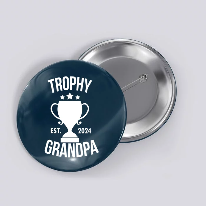 Trophy Grandpa Est 2024 Button