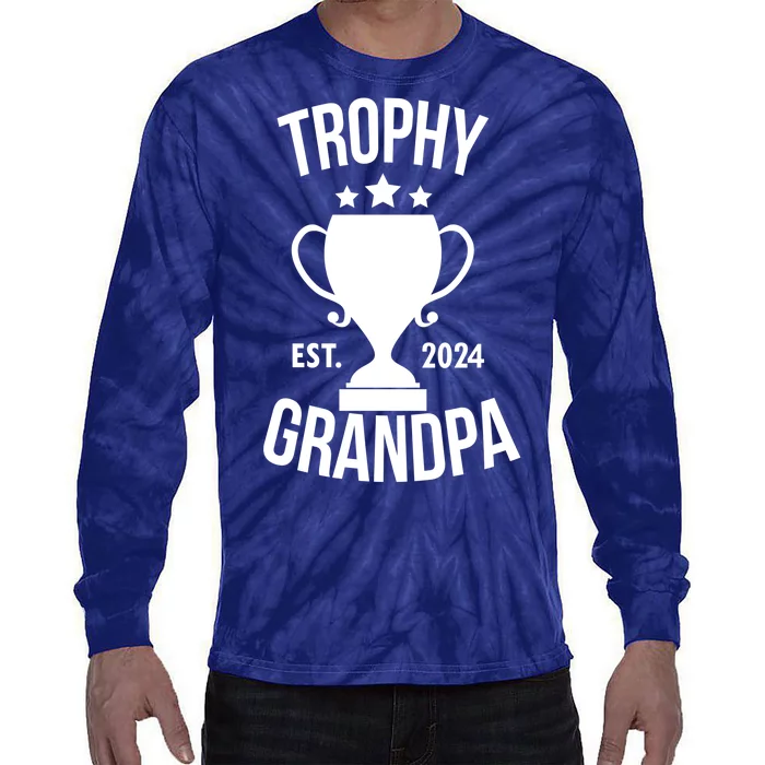 Trophy Grandpa Est 2024 Tie-Dye Long Sleeve Shirt