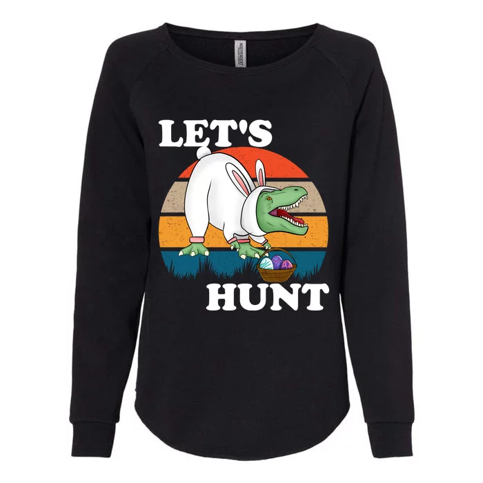 Tmeaningful Giftrex Easter Bunny Ears Dinosaur Basket Stuffer Theme Cute Cool Gi Womens California Wash Sweatshirt