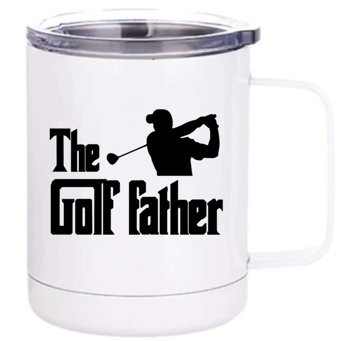 The Golf Father Funny Parody Best Golf Dad Fathers Day Love Funny Gift Front & Back 12oz Stainless Steel Tumbler Cup