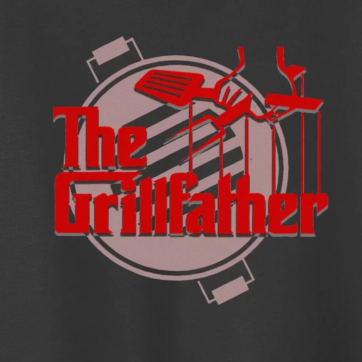 The Grillfather Funny Cool BBQ Grill Chef Gift Toddler T-Shirt