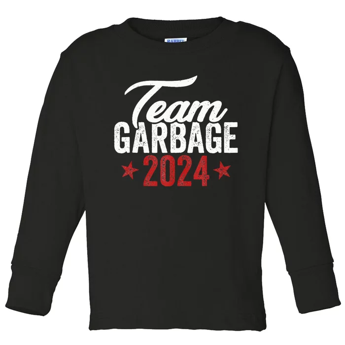 Team Garbage For Trump 2024 Make Garbage Great Again Toddler Long Sleeve Shirt