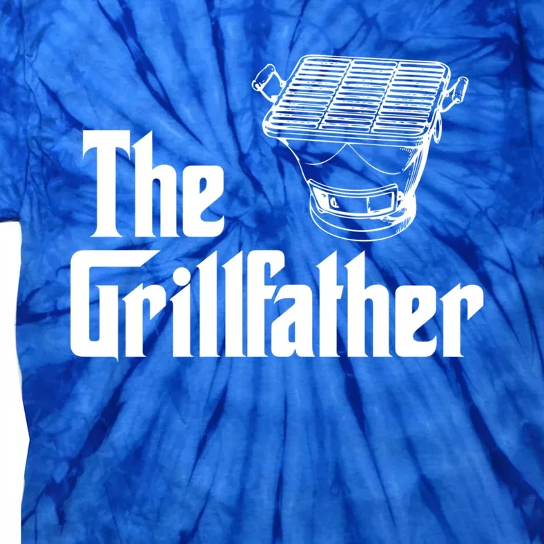 The Grillfather Funny Barbecue Grilling Bbq Grill Dad Meaningful Gift Tie-Dye T-Shirt