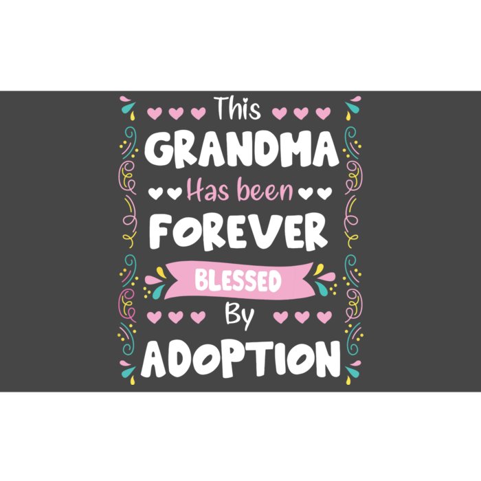 This Grandma Forever Blessed By Adoption Adopted Children Bumper Sticker