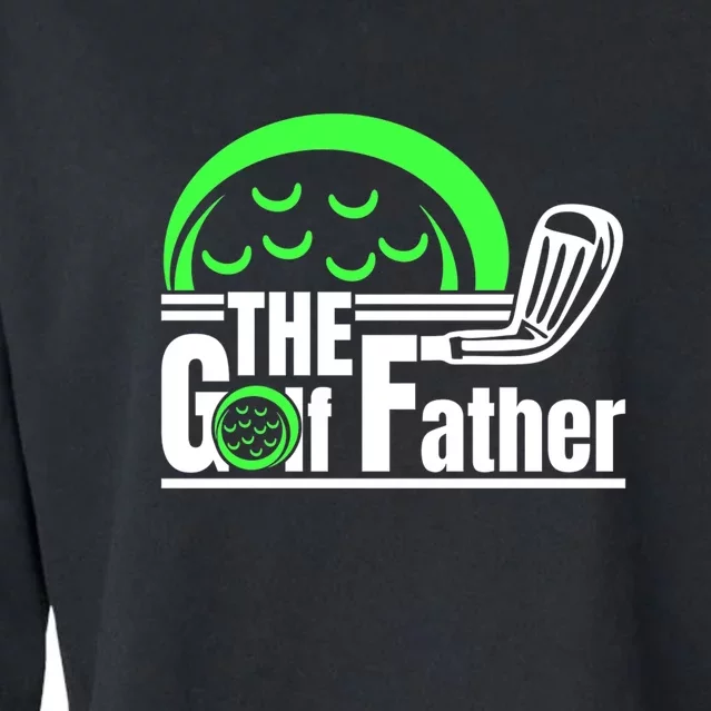 The Golf Father Gift For Dad Father's Day Cropped Pullover Crew