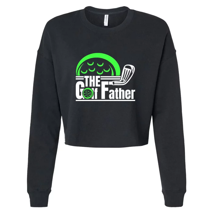 The Golf Father Gift For Dad Father's Day Cropped Pullover Crew