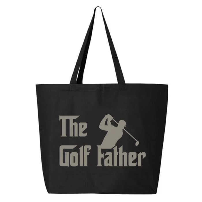 The Golf Father Funny Golfing For Golfer Fathers 25L Jumbo Tote