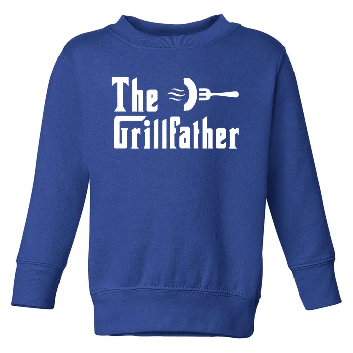 The Grillfather Funny Dad Grandpa Barbecue Grilling Gift Toddler Sweatshirt