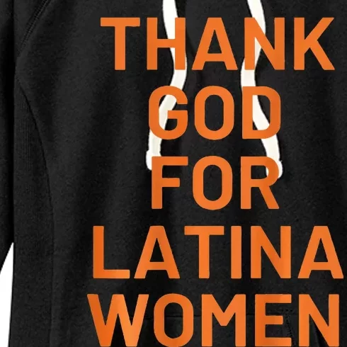 Thank God For Latina Women's Fleece Hoodie