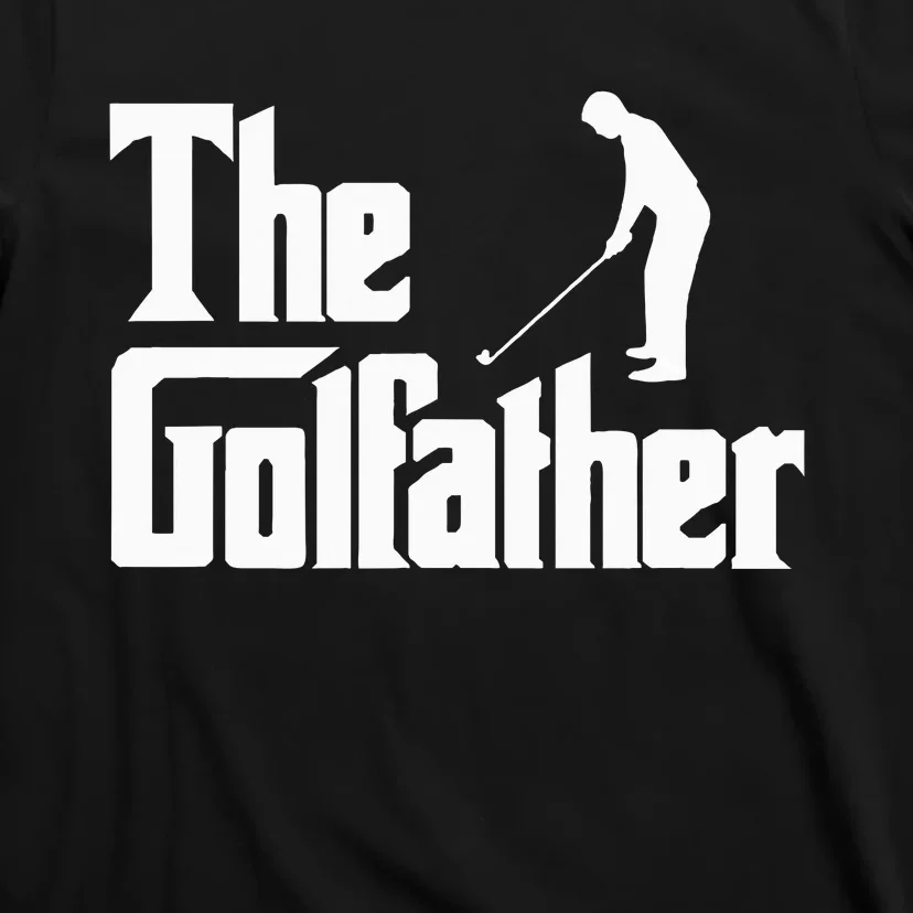 The Golfather Funny Xmas Golf Gift For Golfers T-Shirt