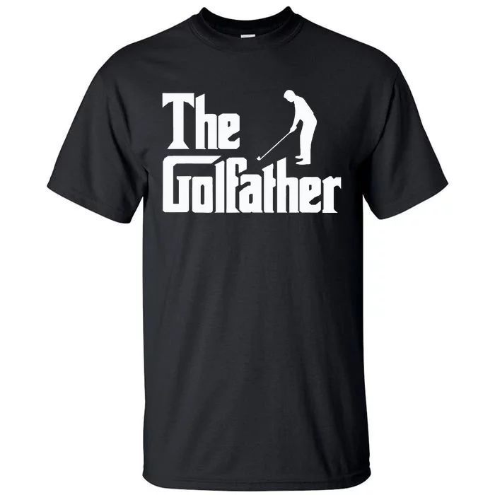 The Golfather Funny Xmas Golf Gift For Golfers Tall T-Shirt