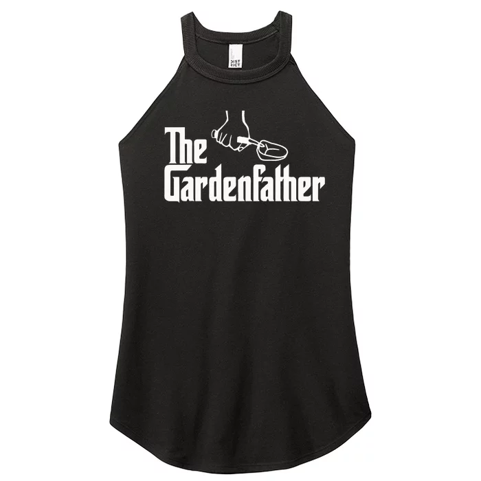 The Gardenfather Funny Gardener Gardening Plant Grower Women’s Perfect Tri Rocker Tank