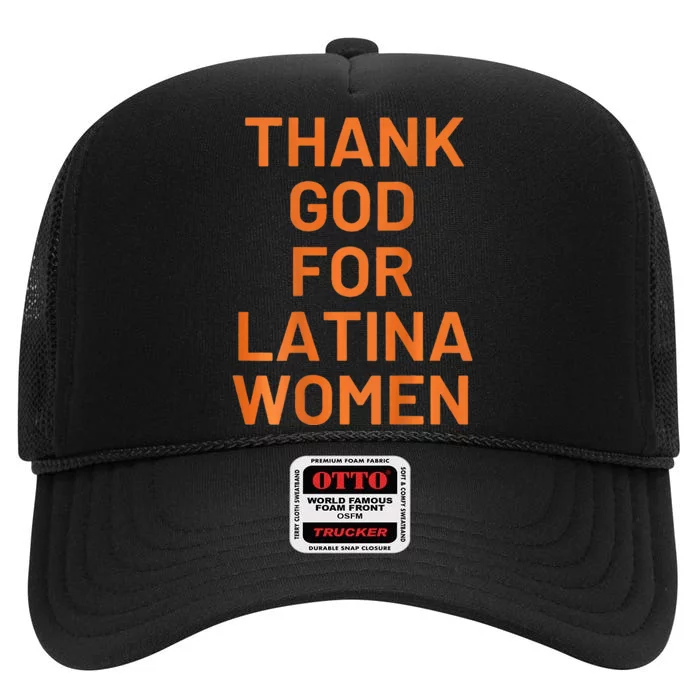 Thank God For Latina High Crown Mesh Trucker Hat