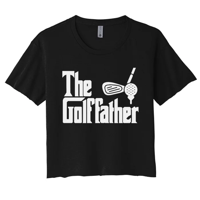 The Golf Father Father's Day Women's Crop Top Tee