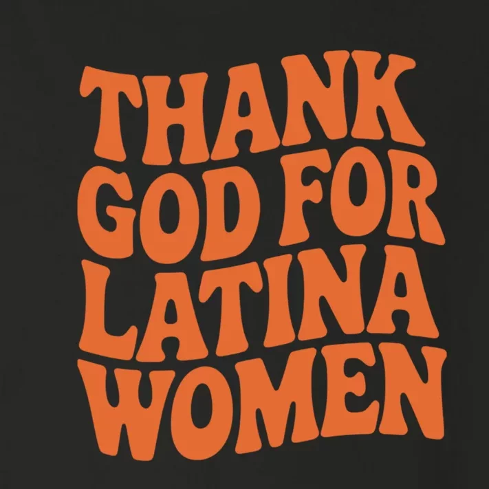 Thank God For Latina Women Toddler Long Sleeve Shirt