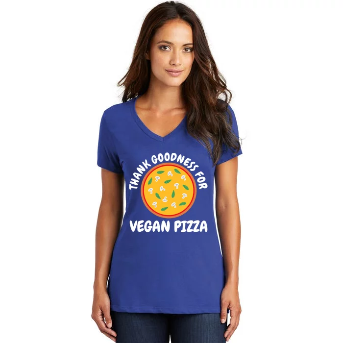 Thank Goodness For Vegan Pizza Gift Women's V-Neck T-Shirt