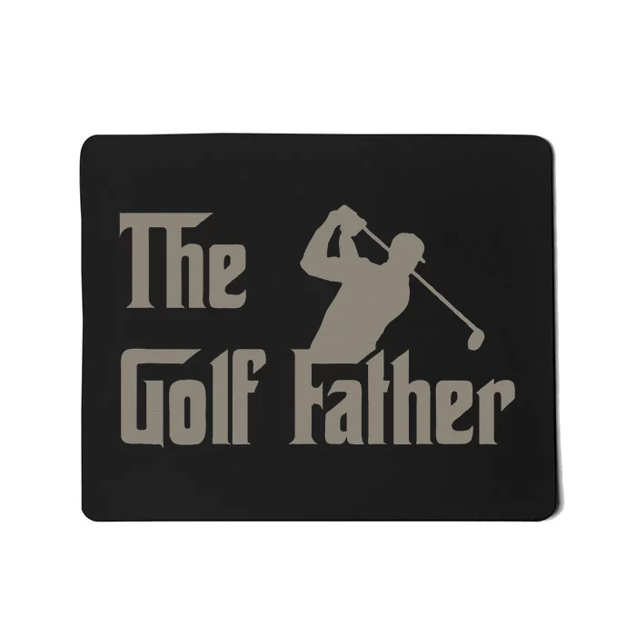 The Golf Father Funny Golfing For Golfer Mousepad