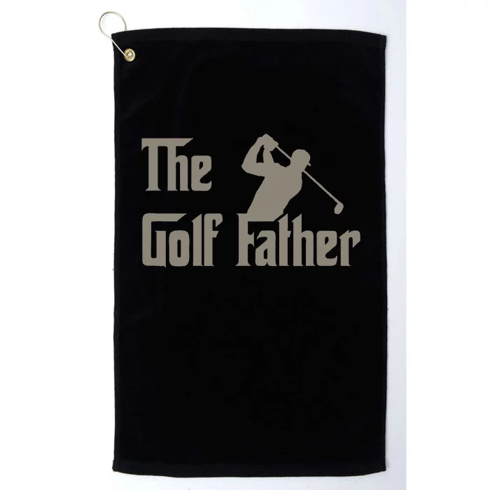 The Golf Father Funny Golfing For Golfer Platinum Collection Golf Towel