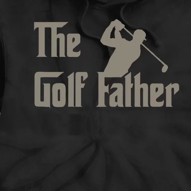 The Golf Father Funny Golfing For Golfer Tie Dye Hoodie