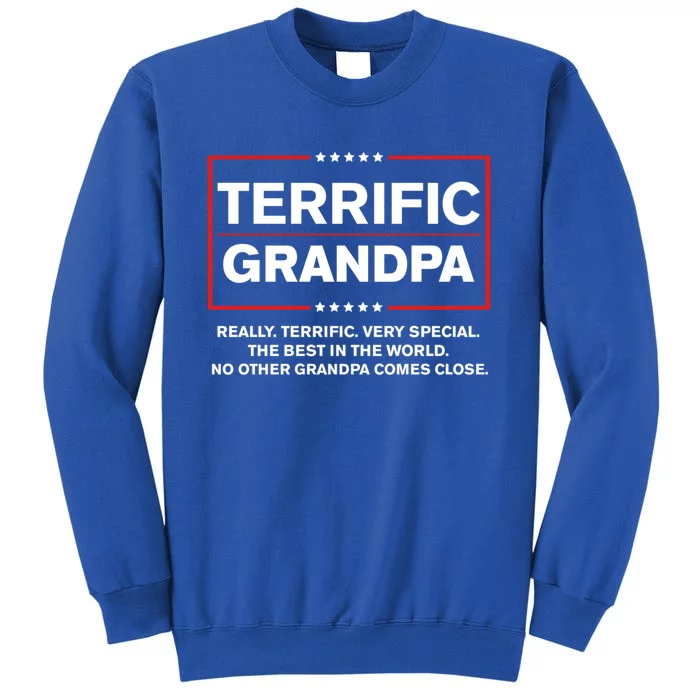 Terrific Grandpa Funny Donald Trump Campaign Style Cute Gift Tall Sweatshirt