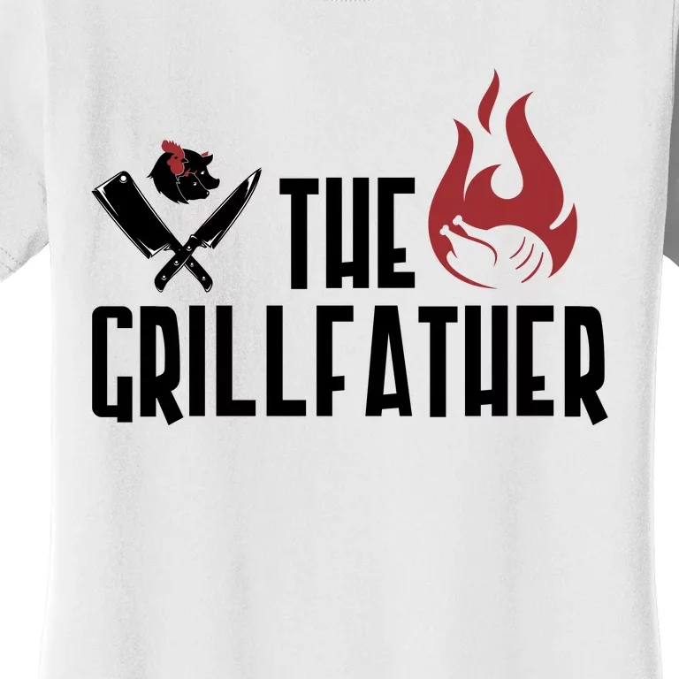 The Grillfather Funny Chef Women's T-Shirt