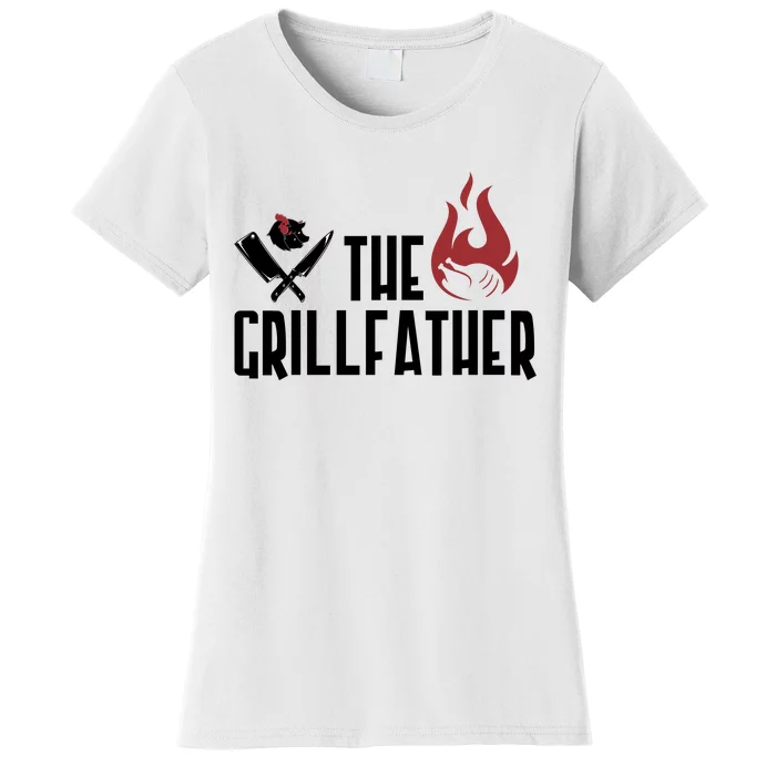 The Grillfather Funny Chef Women's T-Shirt