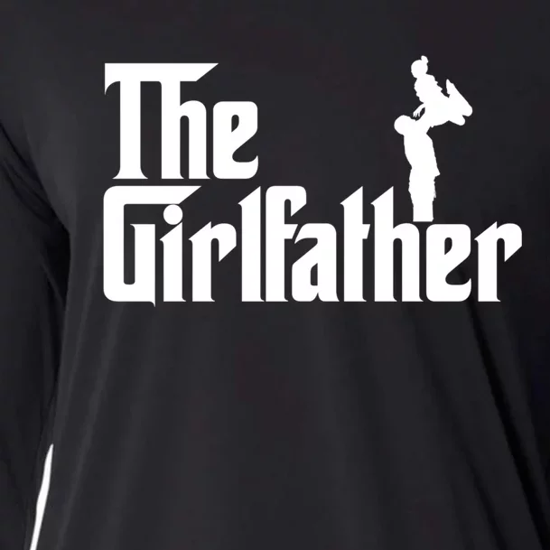 The Girl Father Gift Funny Dad Of Girl Best Fathers Day Cooling Performance Long Sleeve Crew